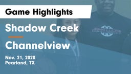 Shadow Creek  vs Channelview Game Highlights - Nov. 21, 2020