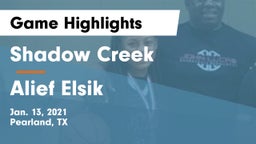 Shadow Creek  vs Alief Elsik  Game Highlights - Jan. 13, 2021