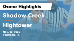 Shadow Creek  vs Hightower  Game Highlights - Nov. 22, 2023