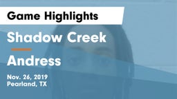 Shadow Creek  vs Andress  Game Highlights - Nov. 26, 2019