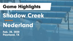 Shadow Creek  vs Nederland  Game Highlights - Feb. 28, 2020