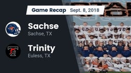 Recap: Sachse  vs. Trinity  2018