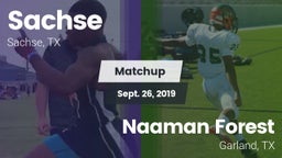Matchup: Sachse  vs. Naaman Forest  2019