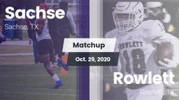 Matchup: Sachse  vs. Rowlett  2020