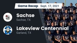 Recap: Sachse  vs. Lakeview Centennial  2021