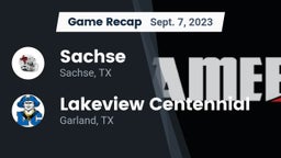 Recap: Sachse  vs. Lakeview Centennial  2023