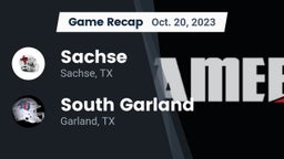 Recap: Sachse  vs. South Garland  2023