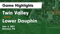 Twin Valley  vs Lower Dauphin  Game Highlights - Feb. 6, 2021