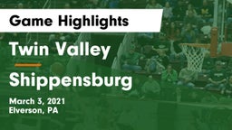 Twin Valley  vs Shippensburg  Game Highlights - March 3, 2021