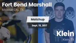 Matchup: Fort Bend Marshall vs. Klein  2017