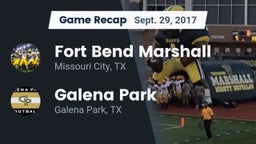 Recap: Fort Bend Marshall  vs. Galena Park  2017