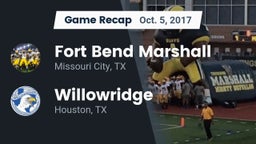 Recap: Fort Bend Marshall  vs. Willowridge  2017