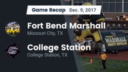 Recap: Fort Bend Marshall  vs. College Station  2017
