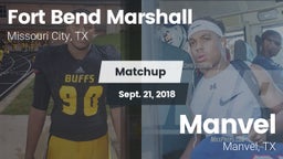 Matchup: Fort Bend Marshall vs. Manvel  2018