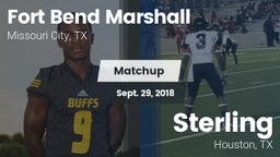 Matchup: Fort Bend Marshall vs. Sterling  2018