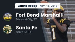 Recap: Fort Bend Marshall  vs. Santa Fe  2018