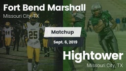 Matchup: Fort Bend Marshall vs. Hightower  2019