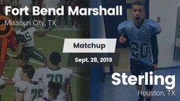 Matchup: Fort Bend Marshall vs. Sterling  2019