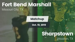 Matchup: Fort Bend Marshall vs. Sharpstown  2019