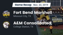 Recap: Fort Bend Marshall  vs. A&M Consolidated  2019