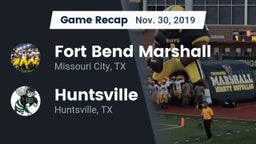 Recap: Fort Bend Marshall  vs. Huntsville  2019