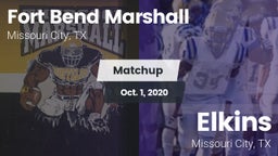 Matchup: Fort Bend Marshall vs. Elkins  2020