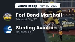 Recap: Fort Bend Marshall  vs. Sterling Aviation  2020