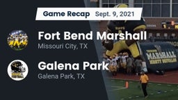 Recap: Fort Bend Marshall  vs. Galena Park  2021