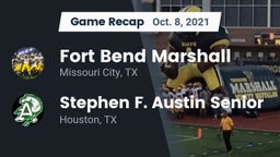 Recap: Fort Bend Marshall  vs. Stephen F. Austin Senior  2021