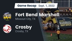 Recap: Fort Bend Marshall  vs. Crosby  2022