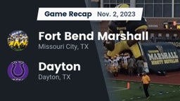 Recap: Fort Bend Marshall  vs. Dayton  2023