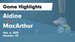 Aldine  vs MacArthur  Game Highlights - Feb. 4, 2020
