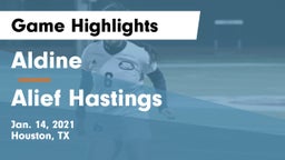 Aldine  vs Alief Hastings  Game Highlights - Jan. 14, 2021