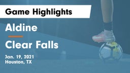 Aldine  vs Clear Falls  Game Highlights - Jan. 19, 2021