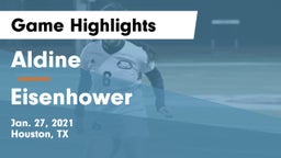Aldine  vs Eisenhower  Game Highlights - Jan. 27, 2021