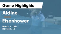 Aldine  vs Eisenhower  Game Highlights - March 1, 2021