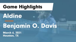 Aldine  vs Benjamin O. Davis  Game Highlights - March 6, 2021