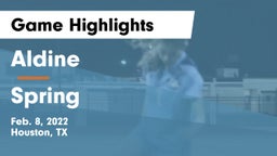 Aldine  vs Spring Game Highlights - Feb. 8, 2022