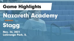 Nazareth Academy  vs Stagg  Game Highlights - Nov. 26, 2021