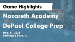 Nazareth Academy  vs DePaul College Prep  Game Highlights - Dec. 11, 2021
