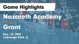 Nazareth Academy  vs Grant  Game Highlights - Dec. 16, 2023