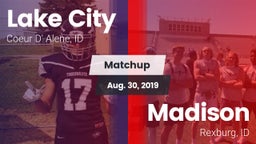 Matchup: Lake City  vs. Madison  2019