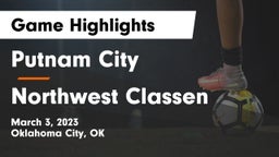 Putnam City  vs Northwest Classen  Game Highlights - March 3, 2023