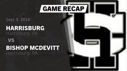 Recap: Harrisburg  vs. Bishop McDevitt  2016