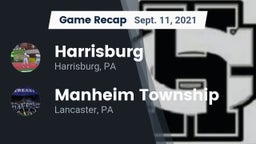 Recap: Harrisburg  vs. Manheim Township  2021