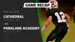 Recap: Cathedral  vs. Parklane Academy  2016