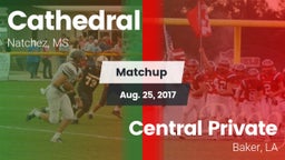 Matchup: Cathedral High vs. Central Private  2017