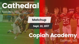 Matchup: Cathedral High vs. Copiah Academy  2017