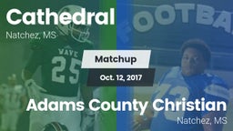 Matchup: Cathedral High vs. Adams County Christian  2017