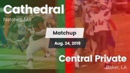 Matchup: Cathedral High vs. Central Private  2018